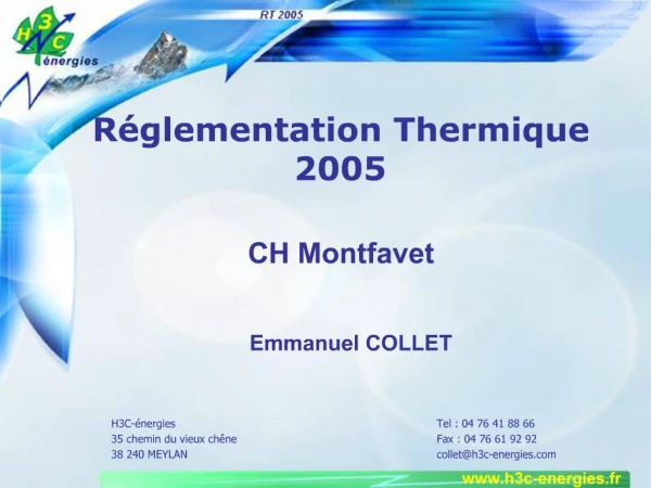 R glementation Thermique 2005