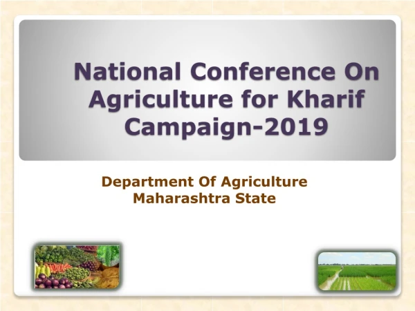 National Conference On Agriculture for Kharif Campaign-2019