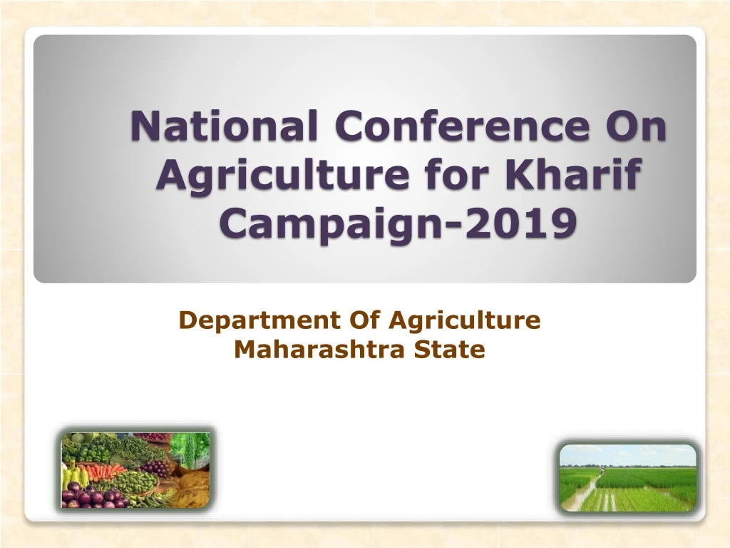 national conference on agriculture for kharif campaign 2019