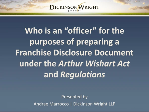 Presented by Andrae Marrocco | Dickinson Wright LLP