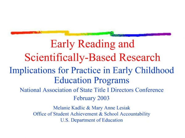 Early Reading and Scientifically-Based Research
