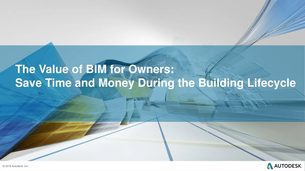 the value of bim for owners save time and money