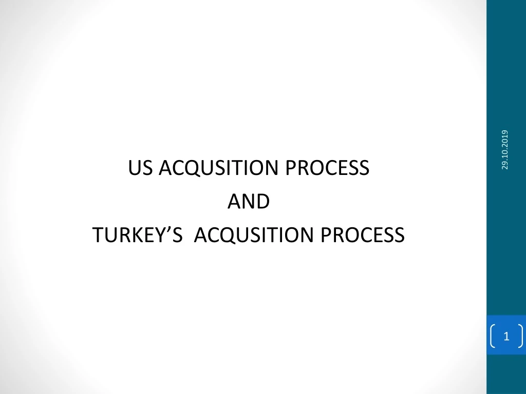 us acqusition process and turkey s acqusition