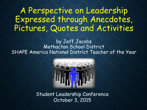 Student Leadership Conference October 3, 2015