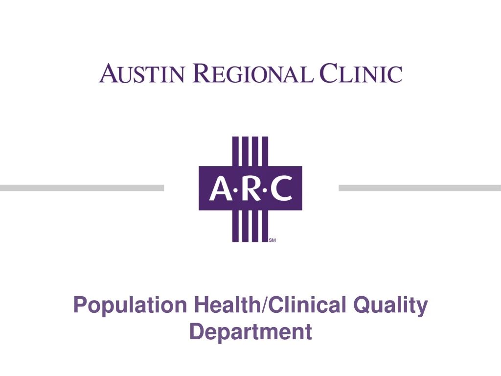 population health clinical quality department