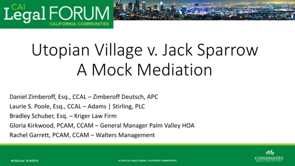 Utopian Village v. Jack Sparrow A Mock Mediation