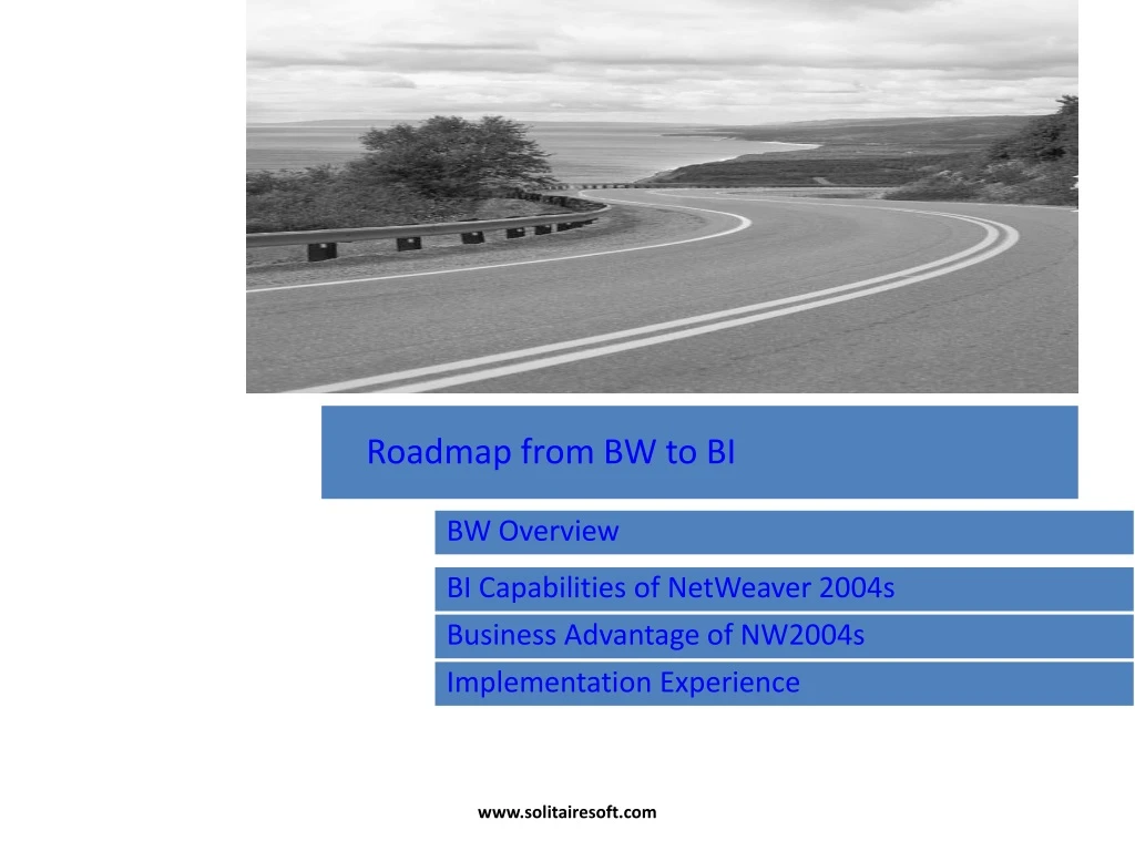 roadmap from bw to bi