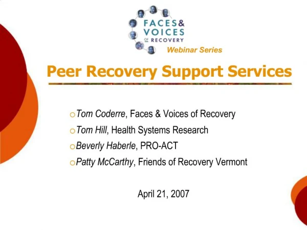Peer Recovery Support Services