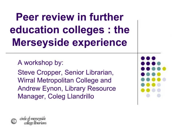 Peer review in further education colleges : the Merseyside experience