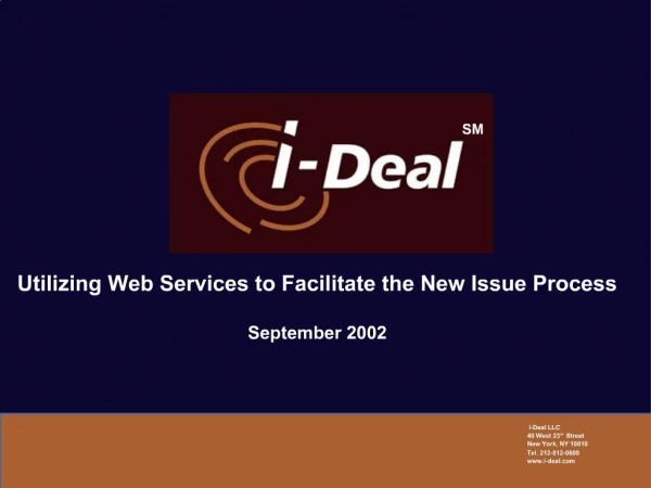 Utilizing Web Services to Facilitate the New Issue Process September 2002