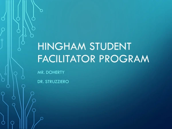 Hingham Student Facilitator Program