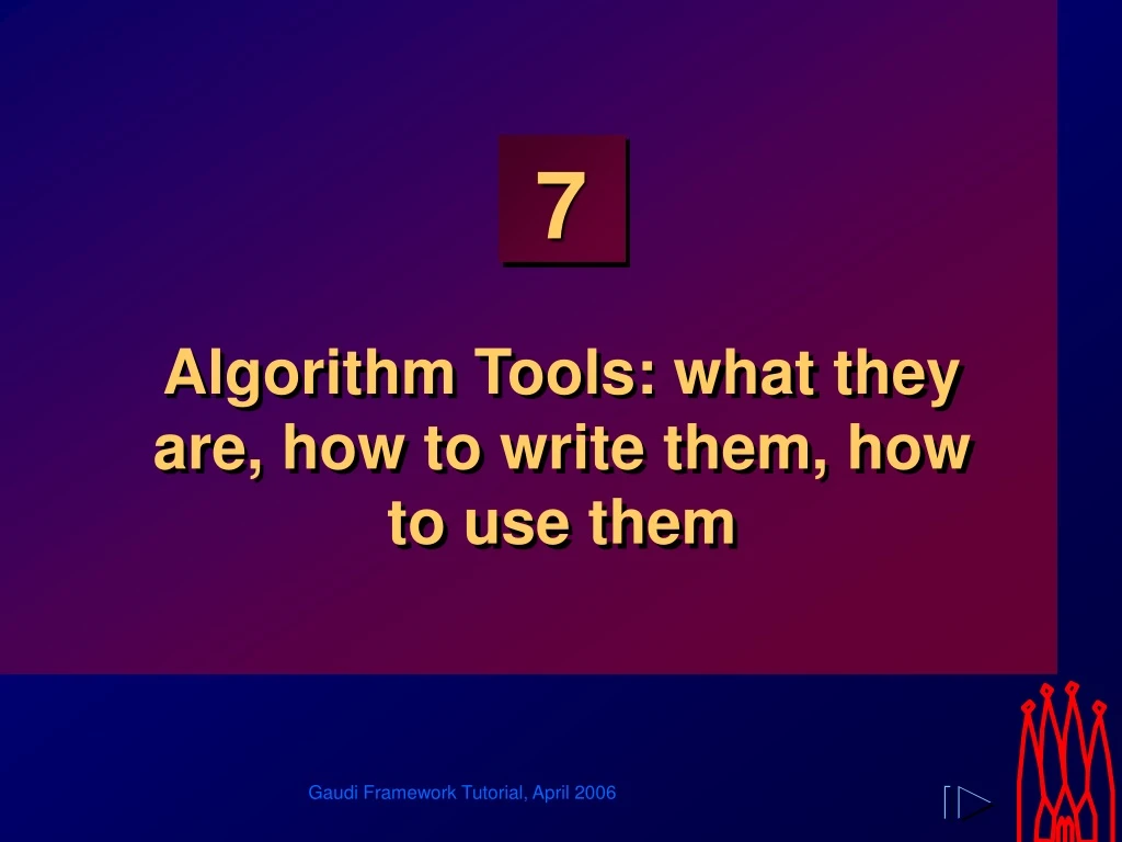 algorithm tools what they are how to write them how to use them