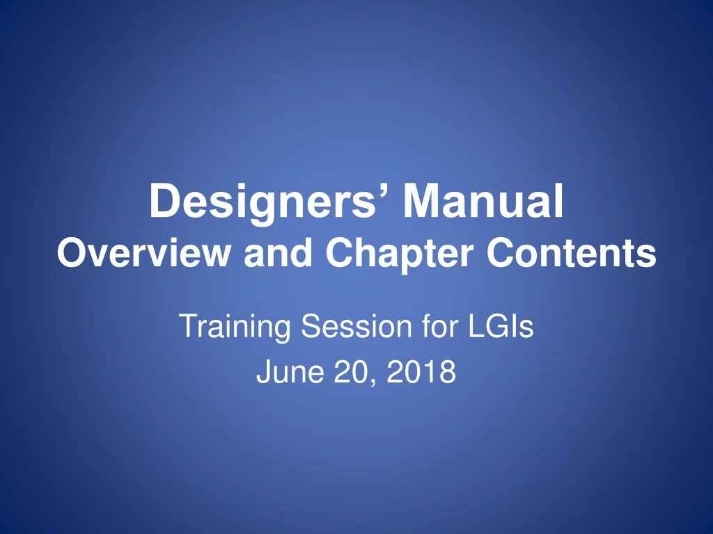 designers manual overview and chapter contents