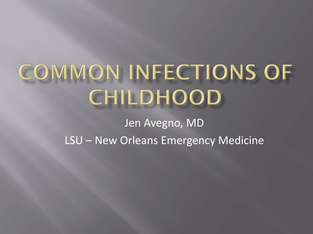 common infections of childhood