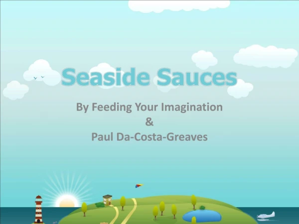 By Feeding Your Imagination &amp; Paul Da-Costa-Greaves