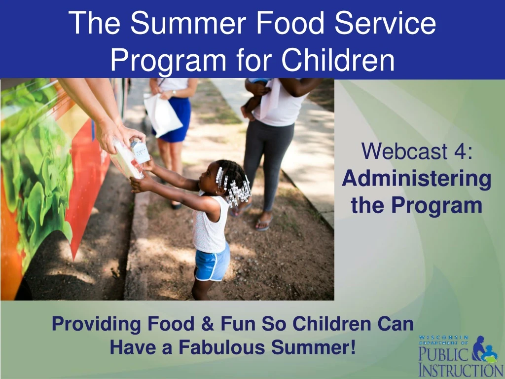 the summer food service program for children