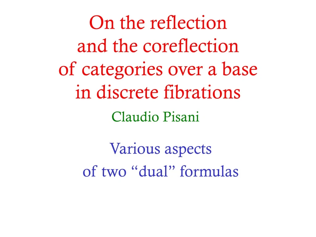 on the reflection and the coreflection of categories over a base in discrete fibrations