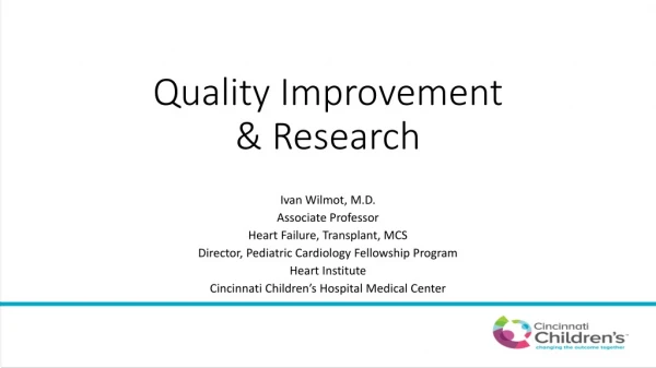 Quality Improvement &amp; Research