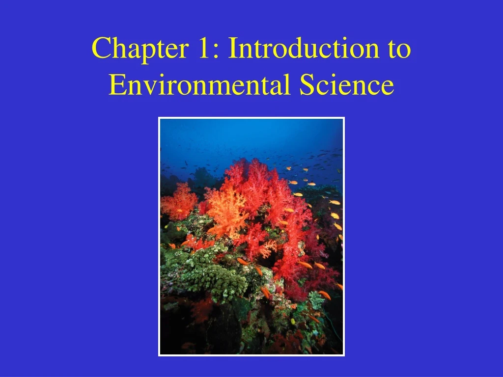 chapter 1 introduction to environmental science