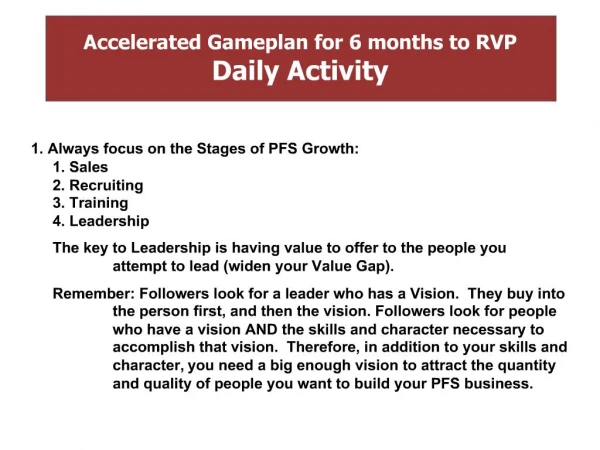 Accelerated Gameplan for 6 months to RVP Daily Activity