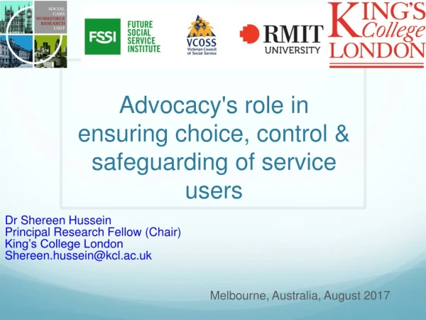 Advocacy's role in ensuring choice, control &amp; safeguarding of service users