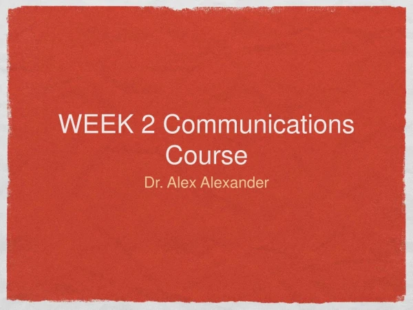 WEEK 2 Communications Course