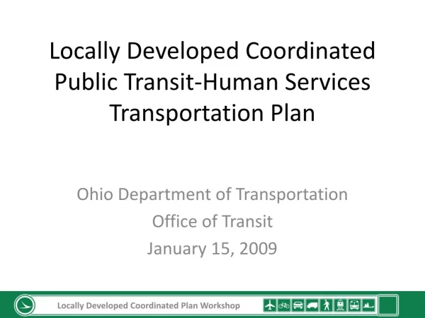 Locally Developed Coordinated Public Transit-Human Services Transportation Plan