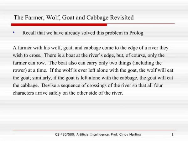 The Farmer, Wolf, Goat and Cabbage Revisited
