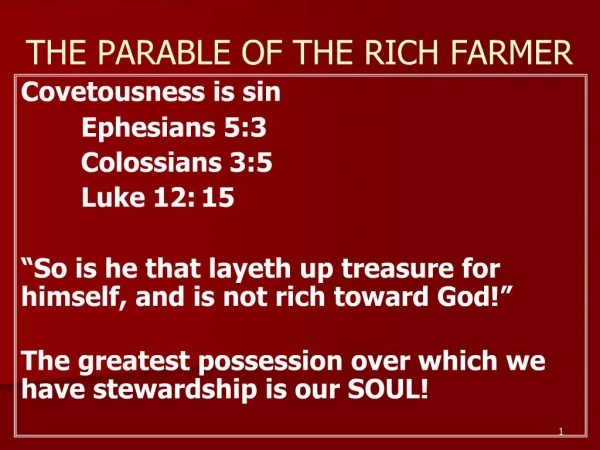 THE PARABLE OF THE RICH FARMER