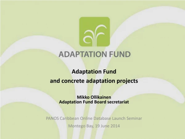 Adaptation Fund and concrete adaptation projects