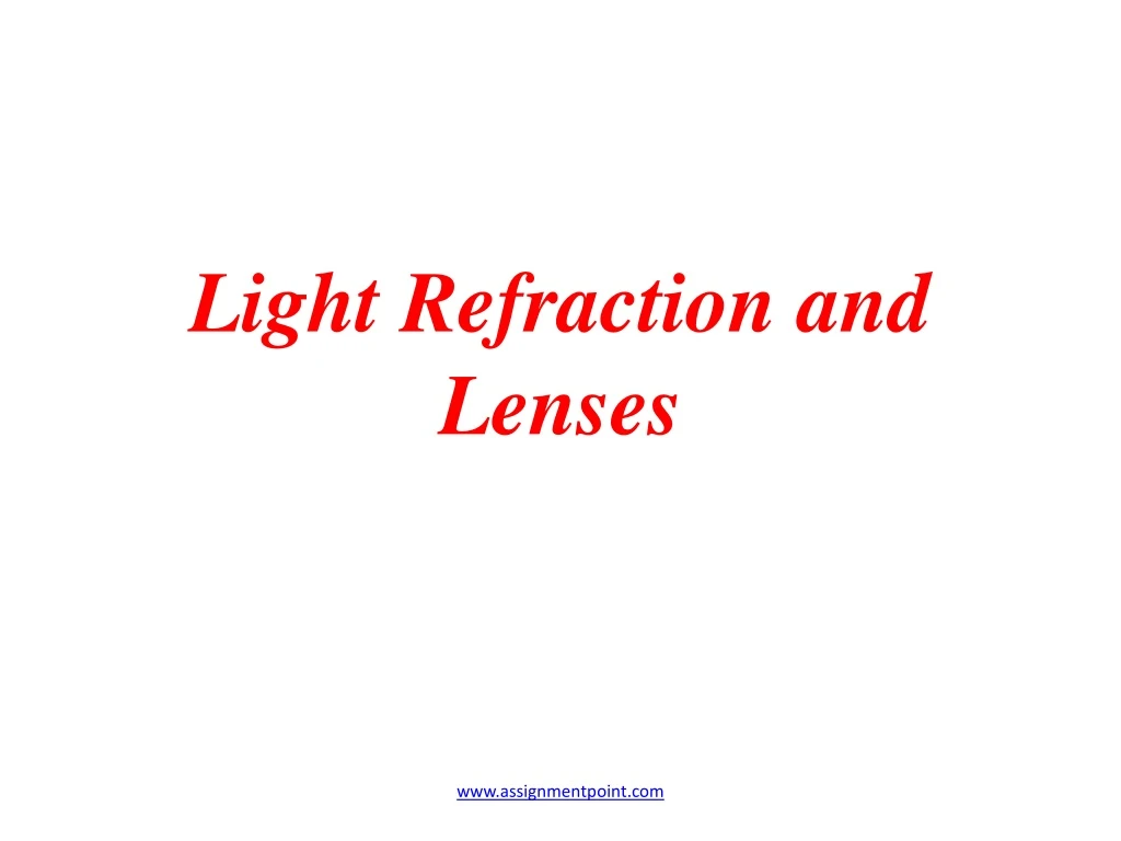 light refraction and lenses