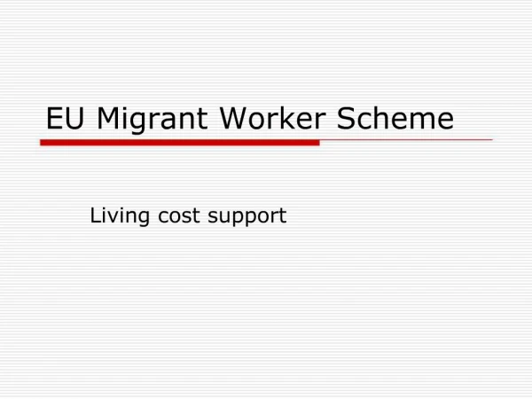 EU Migrant Worker Scheme