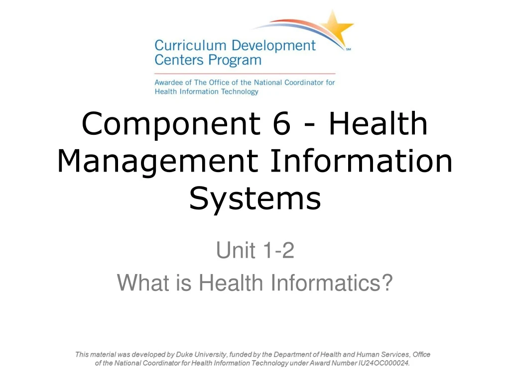 component 6 health management information systems