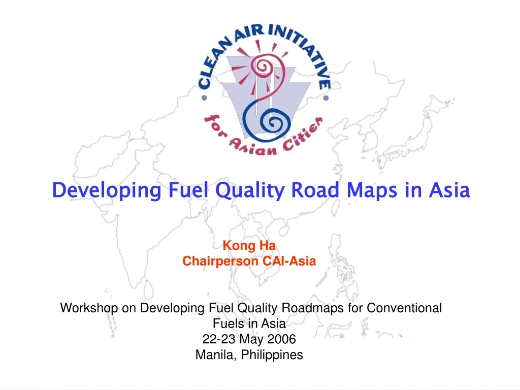 developing fuel quality road maps in asia