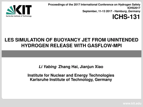 LES SIMULATION OF BUOYANCY JET FROM UNINTENDED HYDROGEN RELEASE WITH GASFLOW-MPI