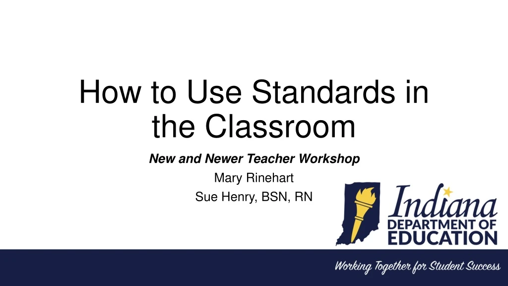 how to use standards in the classroom