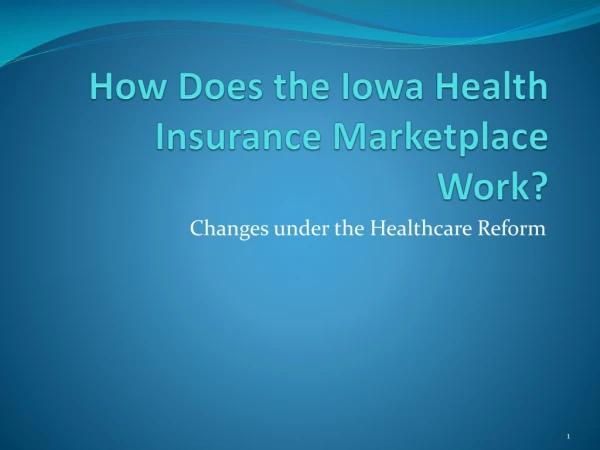 How Does the Iowa Health Insurance Marketplace Work?