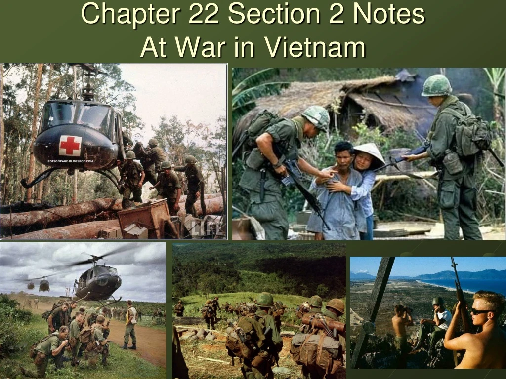 chapter 22 section 2 notes at war in vietnam