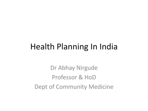 Health Planning In India