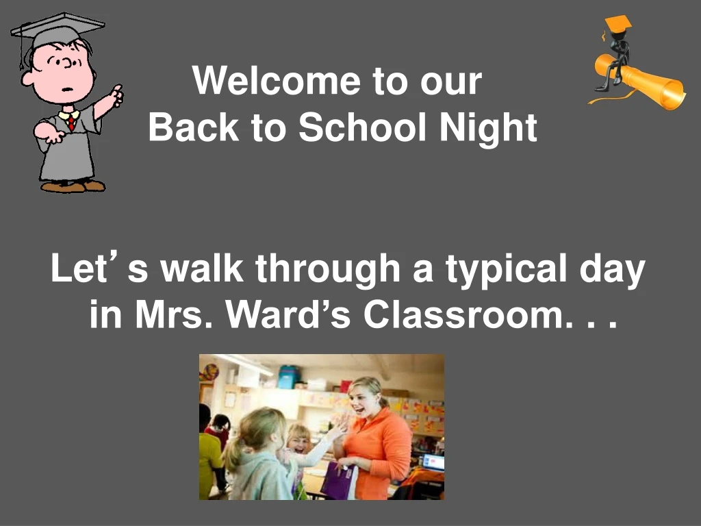 welcome to our back to school night