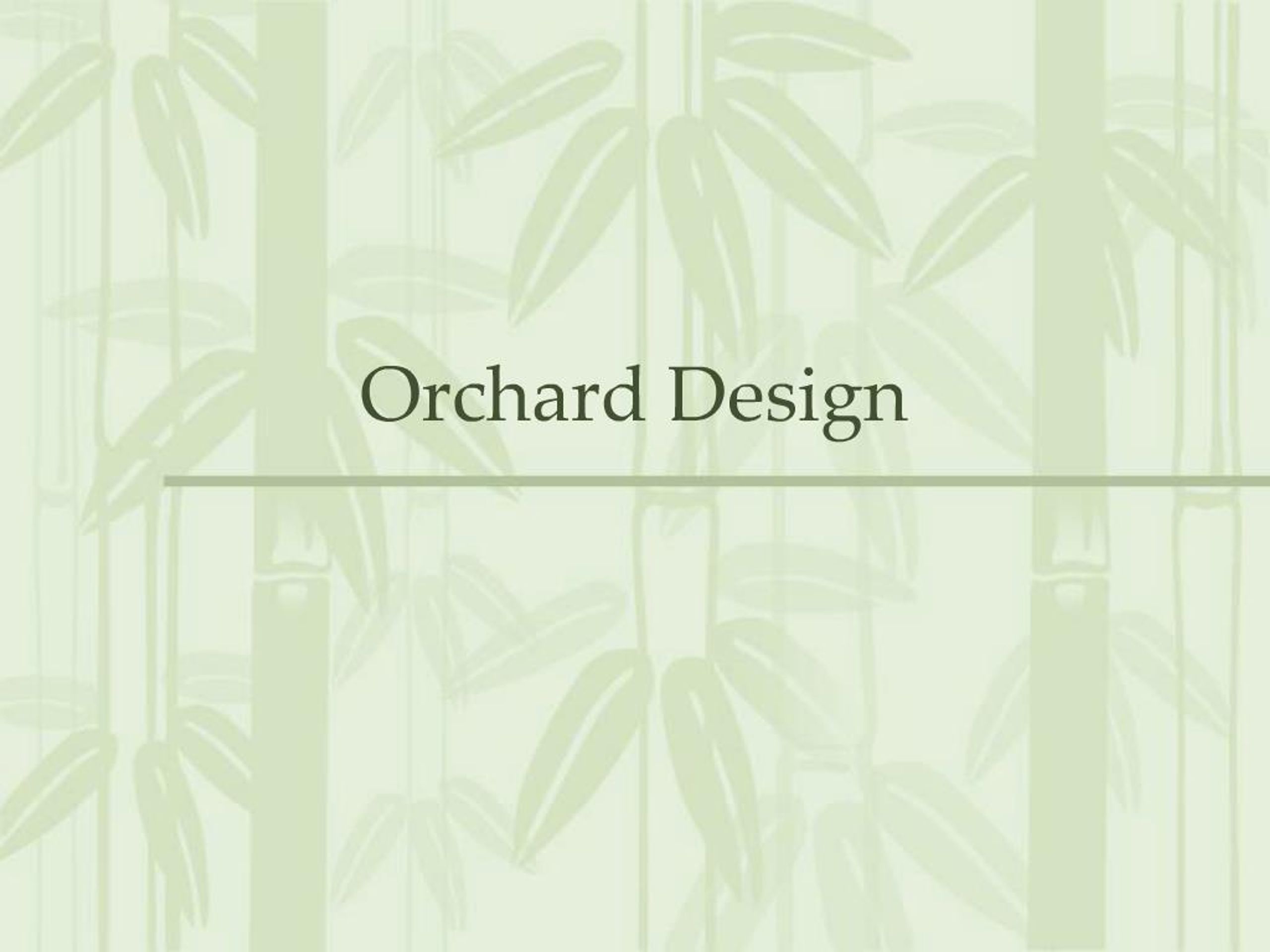 PPT - Orchard Design PowerPoint Presentation, free download - ID:327548