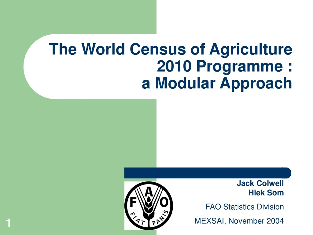 the world census of agriculture 2010 programme a modular approach