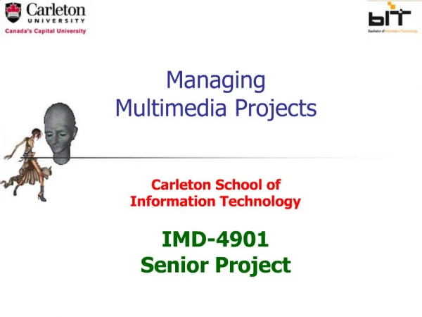 Managing Multimedia Projects