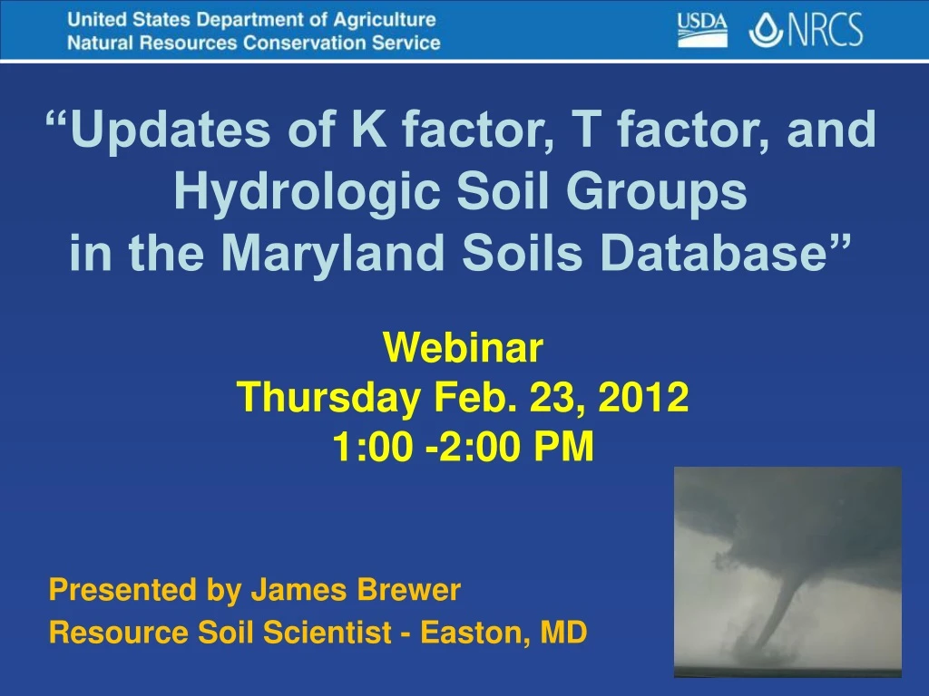 updates of k factor t factor and hydrologic soil