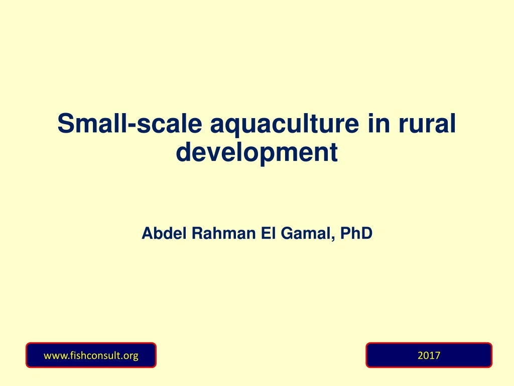 small scale aquaculture in rural development abdel rahman el gamal phd