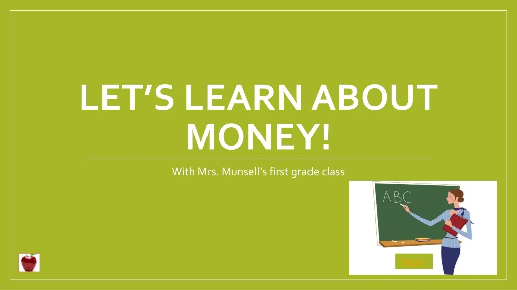 let s learn about money