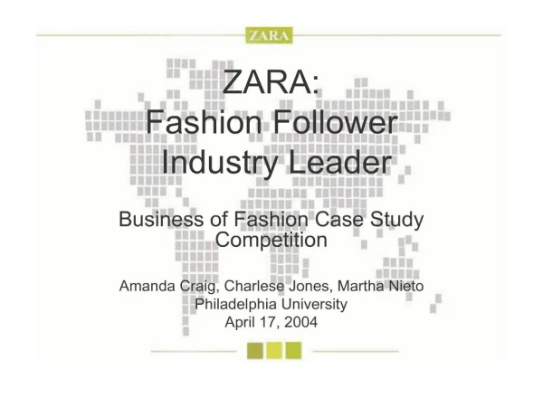 ZARA: Fashion Follower Industry Leader