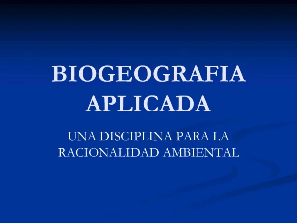 BIOGEOGRAFIA APLICADA