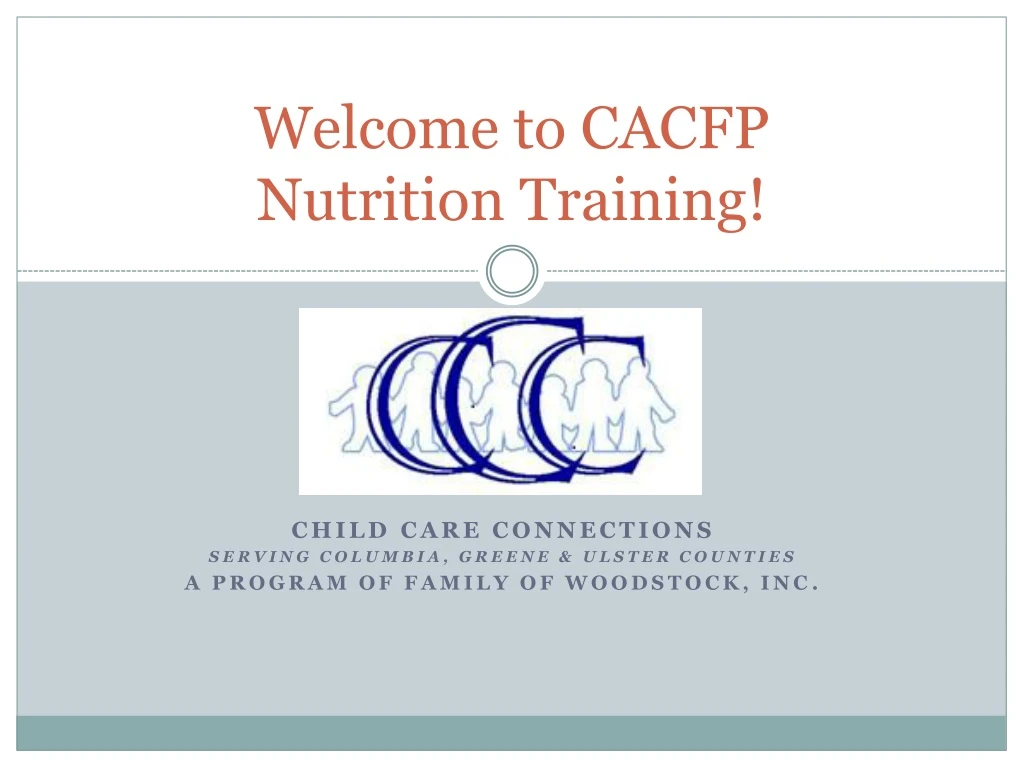 welcome to cacfp nutrition training