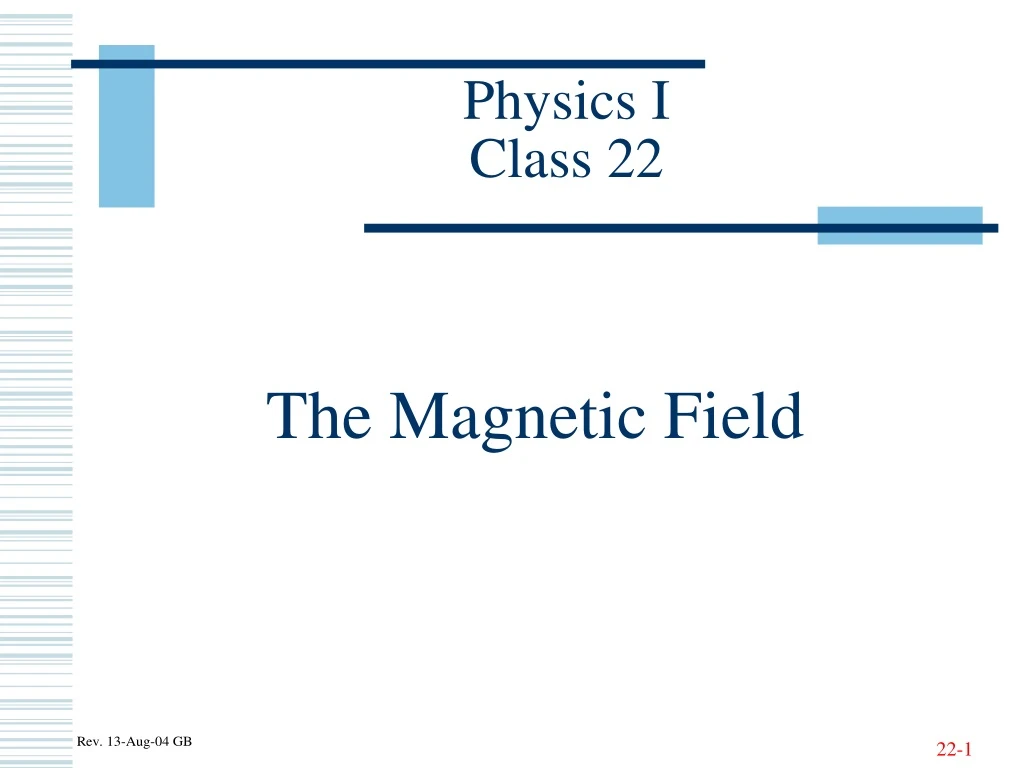 physics i class 22